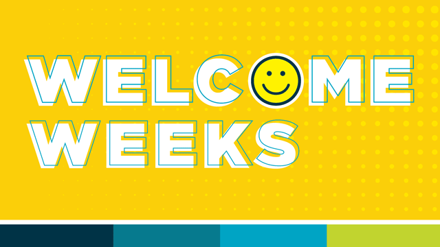 Welcome Weeks - the o in welcome is a smiley face